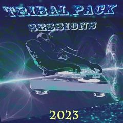 TRIBAL PACK SESSIONS 2023