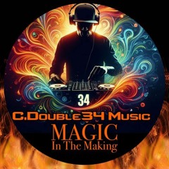 Magic In The Making (C. Double34 Music, Vocals)