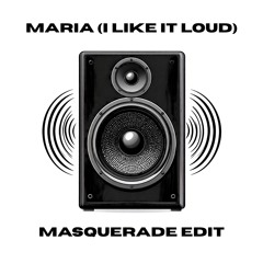 SCOOTER - MARIA (I LIKE IT LOUD) (MASQUERADE KRACH EDIT)