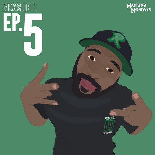 Mapiano Mondays S1 | EP 5