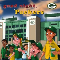 Read Ebook 💖 Good Night, Packers in format E-PUB