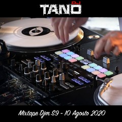 Tano Dj Mixtape Djm S9 10 Agosto 2020