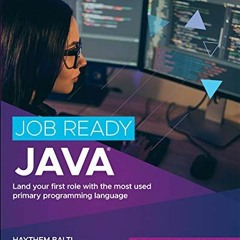 [Access] PDF EBOOK EPUB KINDLE Job Ready Java (Mthree Tech Skills) by  Alan Galloway