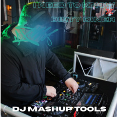 I Need To Know x Dirty Diner - Zeds DJ Mashup Tools (FREE DL)