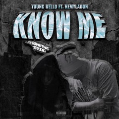 KNOW ME - FEAT.REMY LADON (Prod. Boat Note)