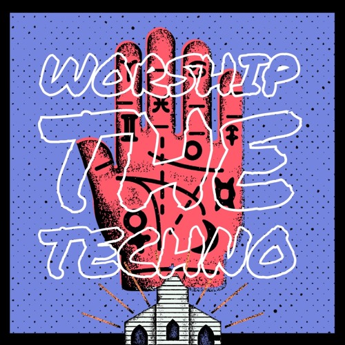 WORSHIP THE TECHNO MIX - 002