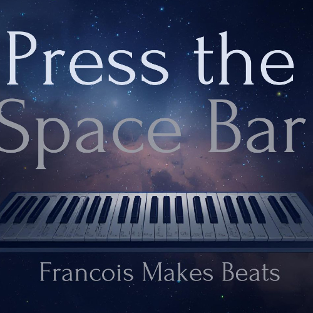 Stream FrancoisMakesBeats | Listen to Press The Space bar playlist ...