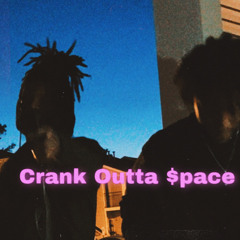 CrankOutta$pace ft. Cityboiiviier (Official Audio)