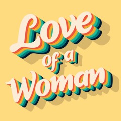 Love Of A Woman