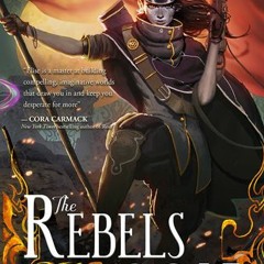 READ #KINDLE The Rebels of Gold (Loom Saga, #3) by Elise Kova