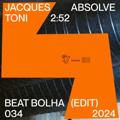 Jacques - Absolve (Toni Edit) [MTG]