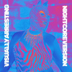 VISUALLY ARRESTING [NIGHTCORE]