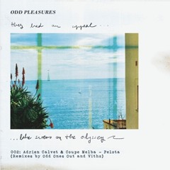 Premiere : Adrien Calvet & Coupe Melba - Pelota (ODP002)