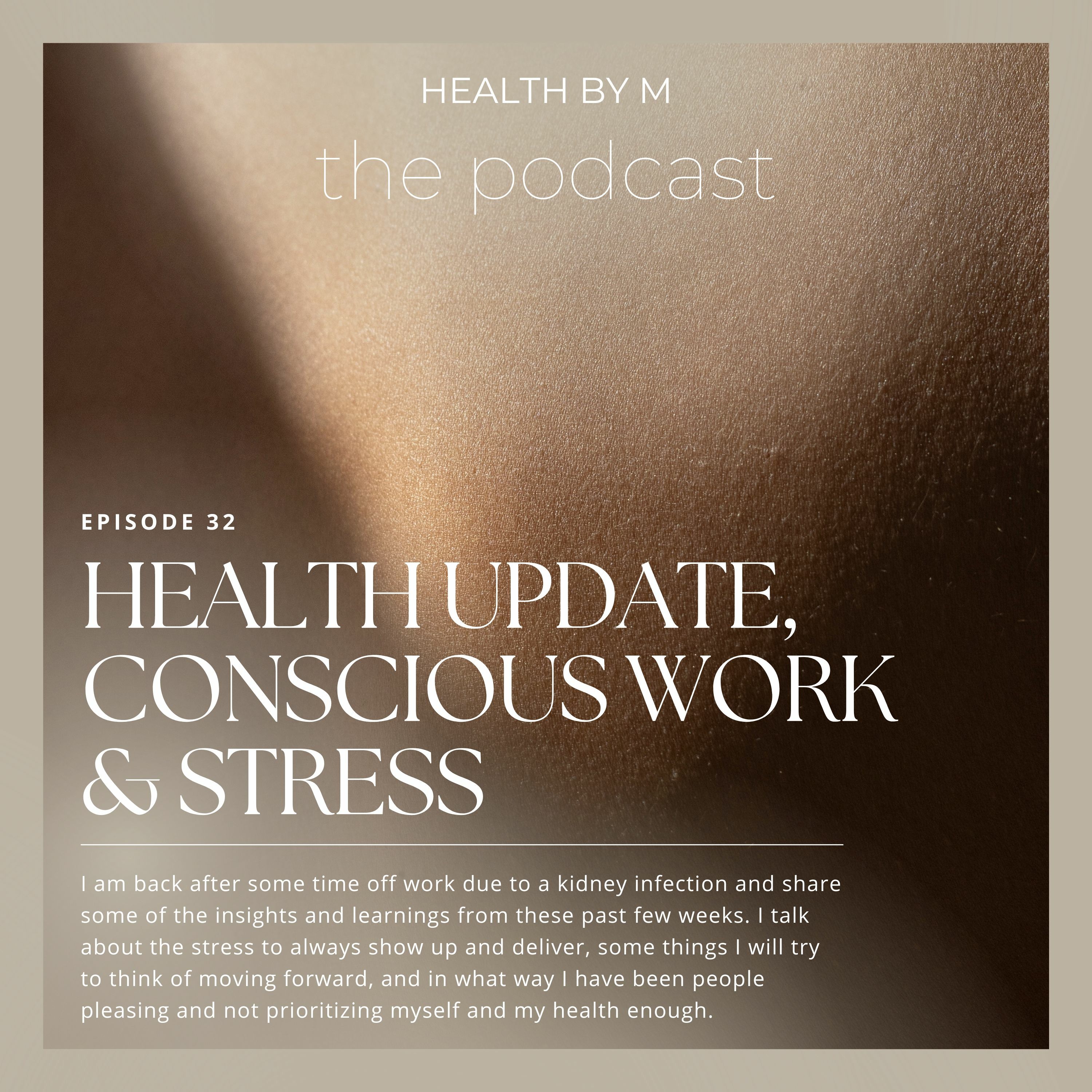 HEALTH BY M the podcast
