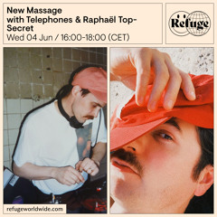 New Massage - Telephones & Raphaël Top-Secret - 04 Jun 2025