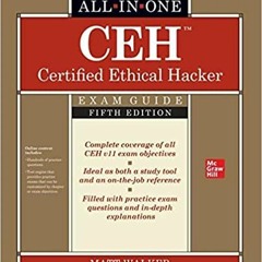 [^PDF]-Read CEH Certified Ethical Hacker All-in-One Exam Guide, Fifth Edition ^#DOWNLOAD@PDF^#