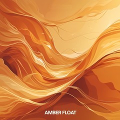 Amber Float