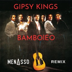 Gipsy Kings - Bamboléo (MENASSO Remix) - Preview Pitch SC