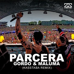 Gordo x Maluma - Parcera (Kasstaba Remix)