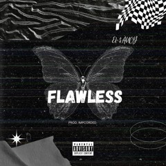 Flawless (Prod. ImpCorded)