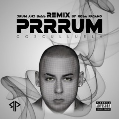 Cosculluela - Prrrrum (Rosa Pagano Bootleg)