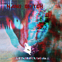 Nano Glitch - 10 !L0S3RS_GET_R0B0T1C1Z3D!