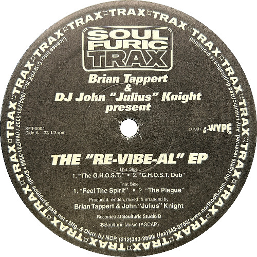 Brian Tappert & DJ John Julius Knight - The G.H.O.S.T. (1997)
