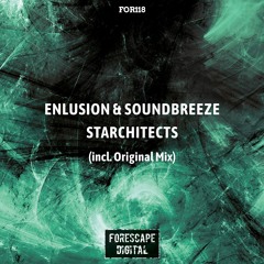 Enlusion & Soundbreeze — Starchitects [May 12th]