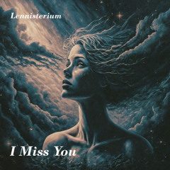 I Miss You