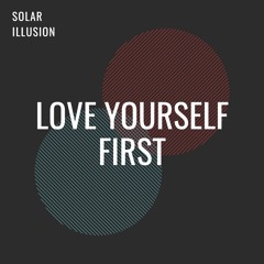 Love Yourself First