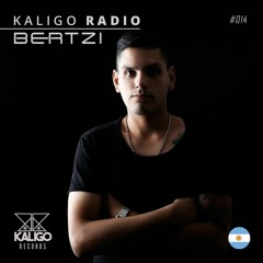 Bertzi @ Kaligo Radio #014