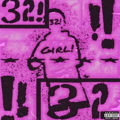 32! girl