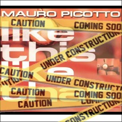 MAURO PICOTTO - like this like that (AUDIOHOLIK remix)