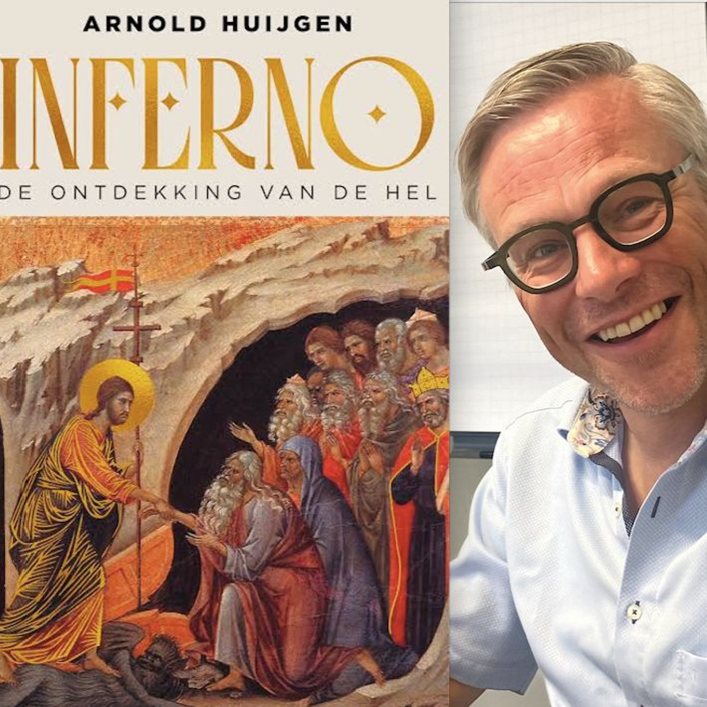 arnold huijgen inferno de ontdekking van de hel