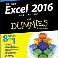 READ⚡️DOWNLOAD❤️ Excel 2016 All-in-One For Dummies (For Dummies (ComputerTech))