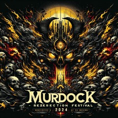 Murdock - Rezerection Festival. 2024