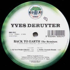 Yves Deruyter - Back To Earth (Alex Djohn Bootleg)