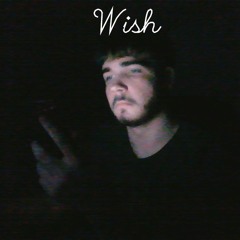 Wish