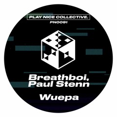 PN0091 - Breathboi & Paul Stenn - Wuepa