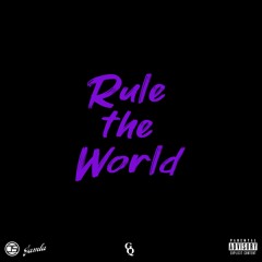 Rule the World Freestyle
