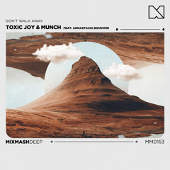 Don't Walk Away (feat. Annastacia Boudwin)