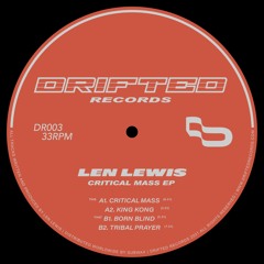 Premiere: A1 -  Len Lewis - Critical Mass [DR003]