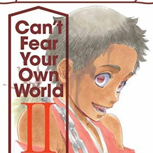 Bleach: Can't Fear Your Own World Vol. 1 by Tite Kubo