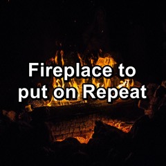 Soothing Camp Fires