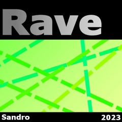 Rave