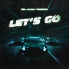 Let's Go feat KID SOMETHING