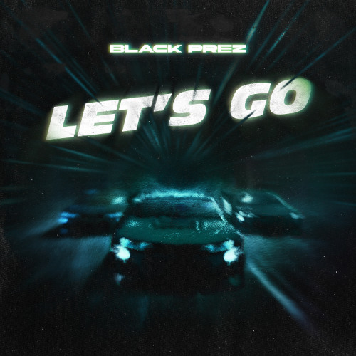 Let's Go feat KID SOMETHING