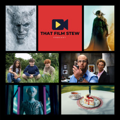 That Film Stew Ep 571 - Avengers: DUNEsday (Film & TV News)