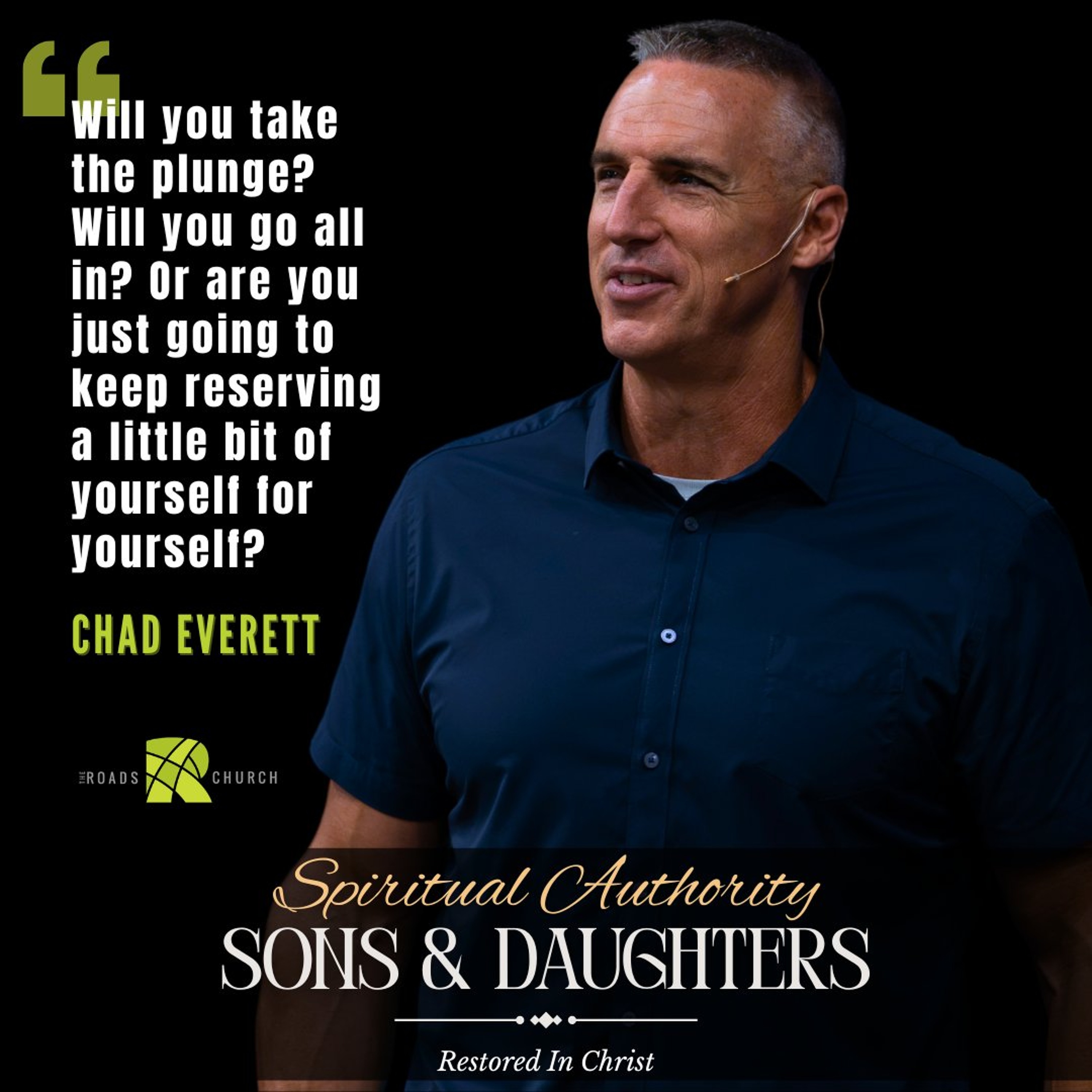 Take the Plunge - Be All In | Spiritual Authority: Sons & Daughters | Chad Everett episode artwork