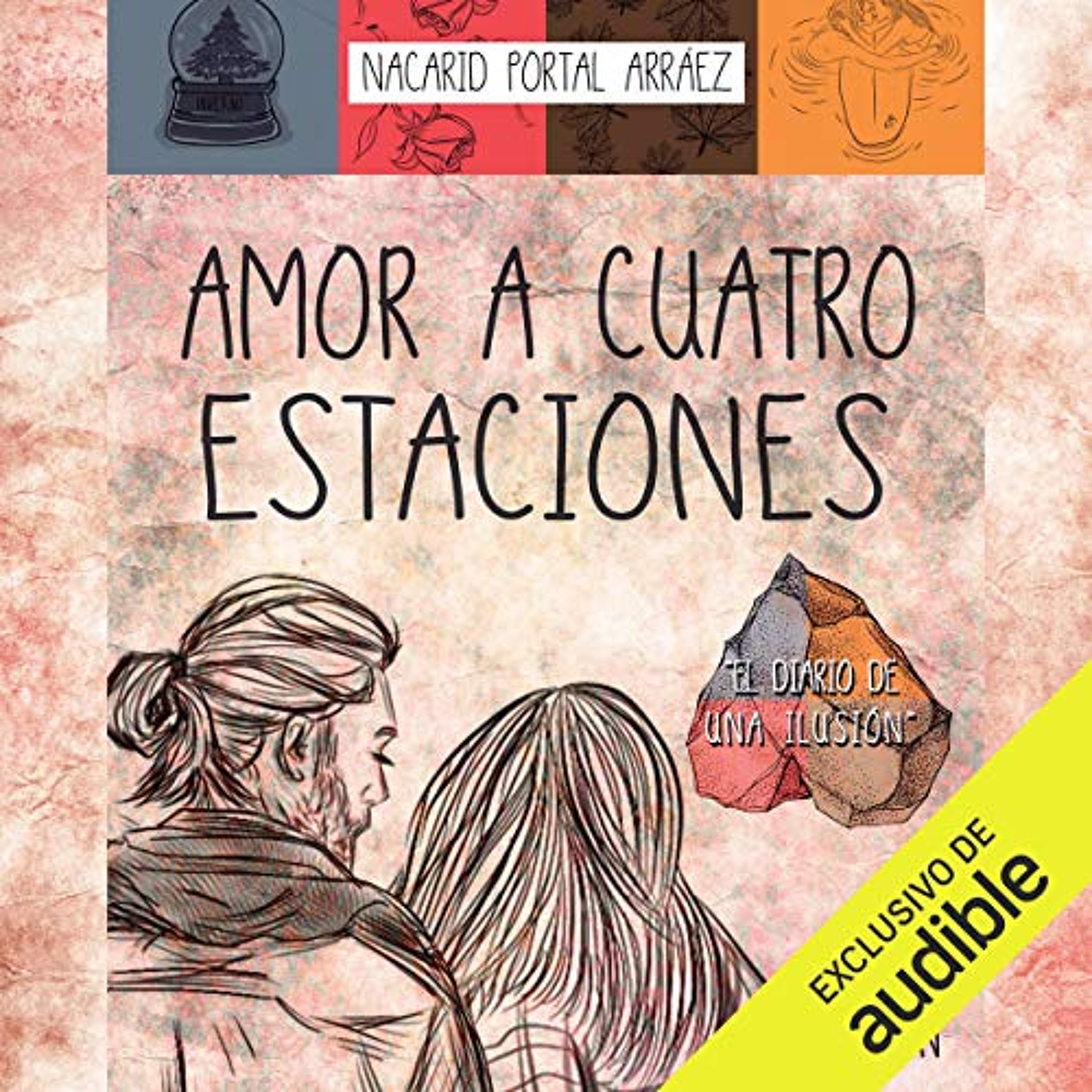 Amor a Cuatro Estaciones [Love to Four Seasons] (Audiolibro) | Prueba Gratis